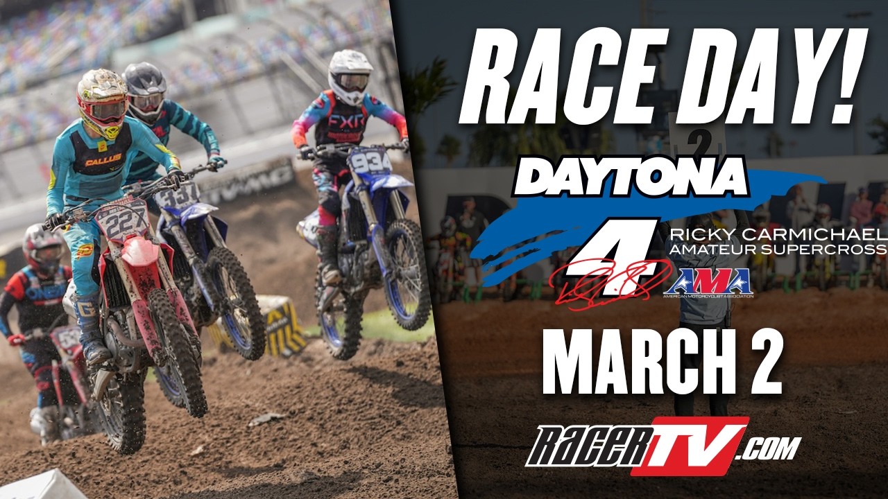 2026 Ricky Carmichael Daytona Amateur Supercross Live