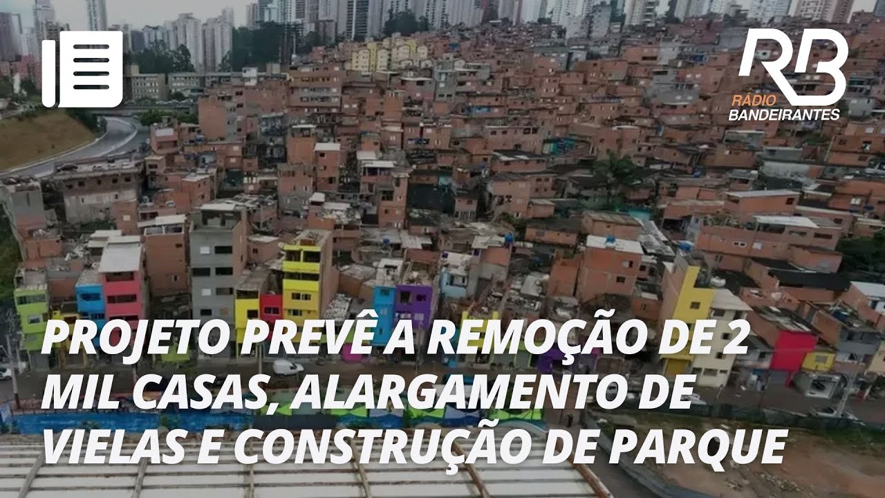 Paraisópolis: Prefeitura de SP anuncia R$ 1,7 bilhão em urbanização | Manhã Bandeirantes