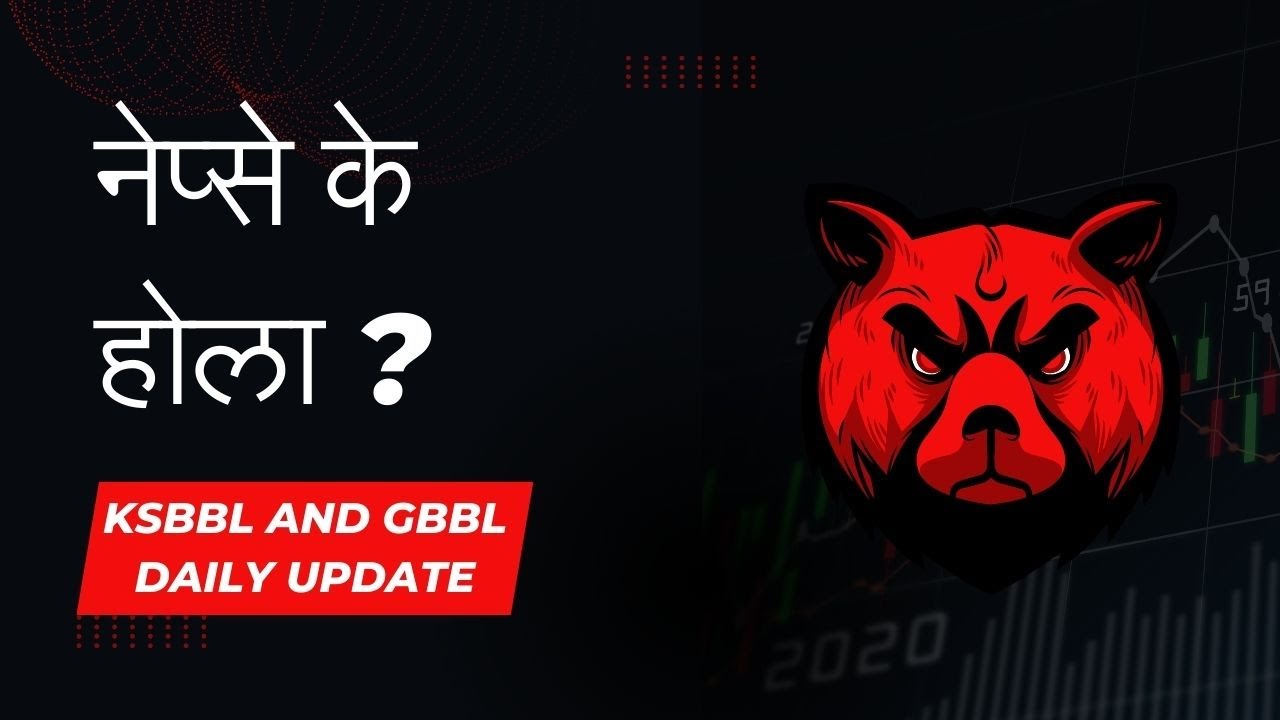 NEPSE Daily Update 2023-10-03 | KSBBL and GBBL Update
