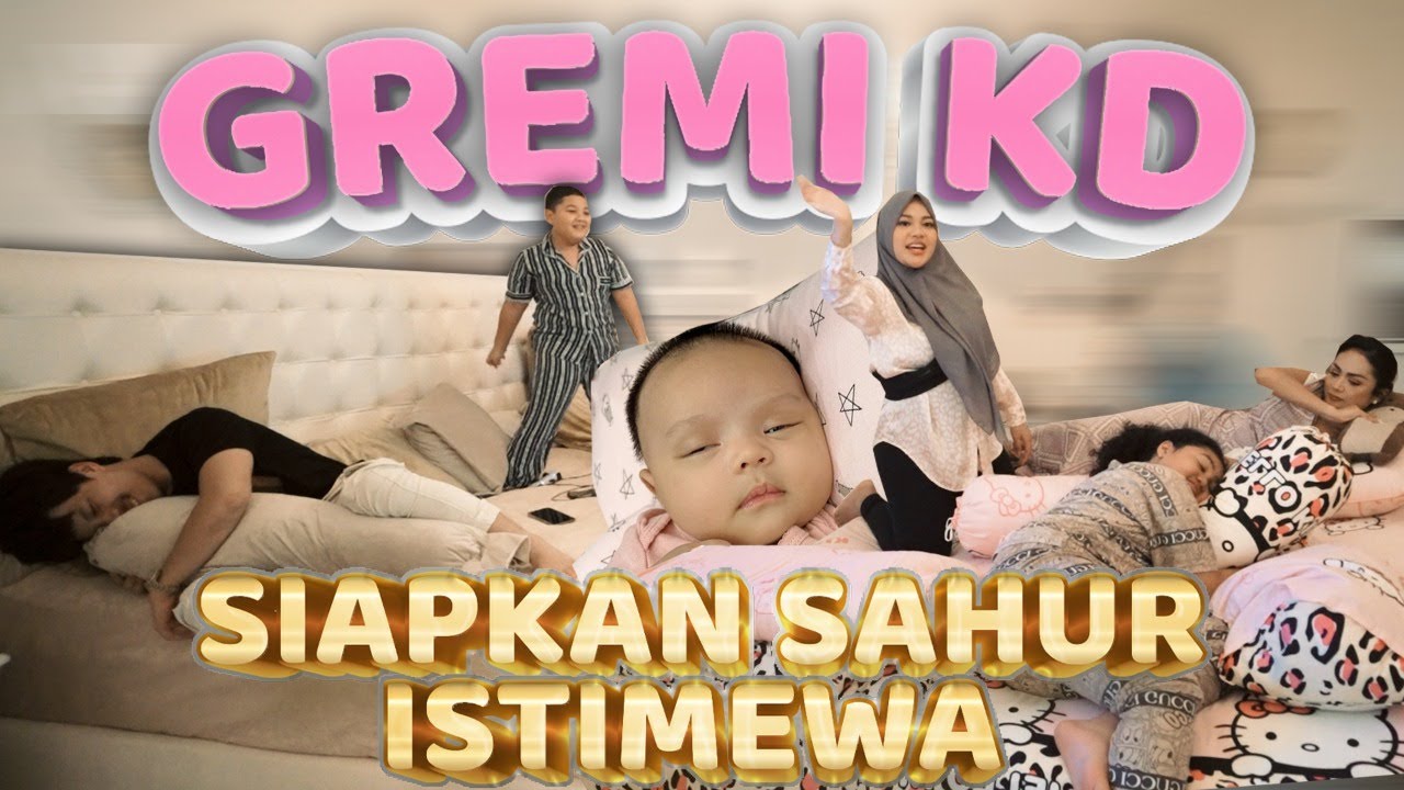 MIMI KD Masak SAHUR Untuk AMEENA ATTA AUREL SPECIAL