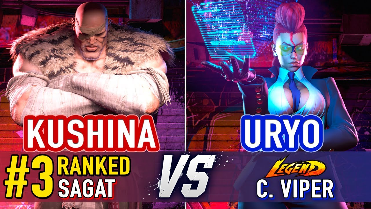 SF6 🤜 Kushina (#3 Ranked Sagat) vs Uryo (C. Viper) 🤛 Street Fighter 6 High Level Gameplay