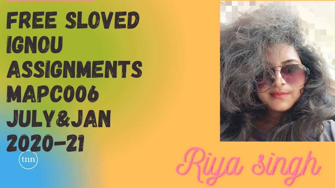 #mapc006 July&Jan session 2020-21 #slovedassignmentsmapc006 #ignou