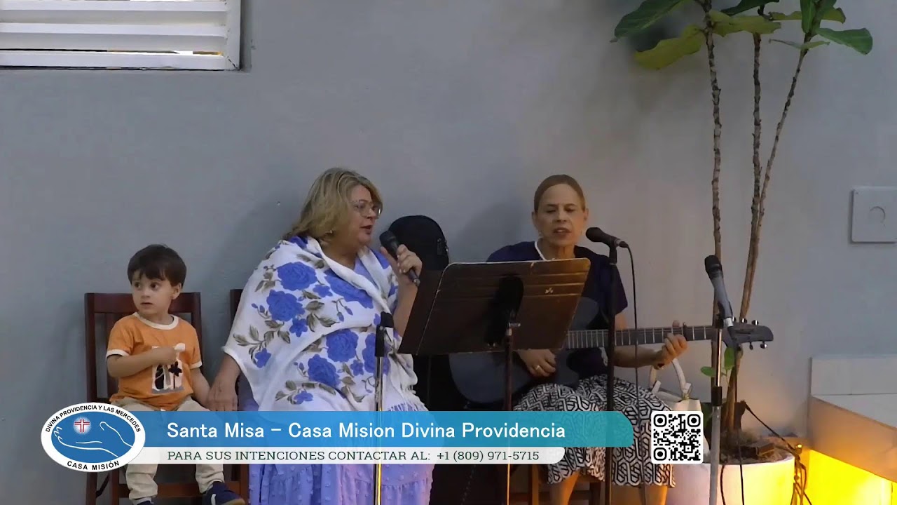 SANTA MISA DIARIA #envivo. CASA MISION DIVINA PROVIDENCIA Y LAS MERCEDES
