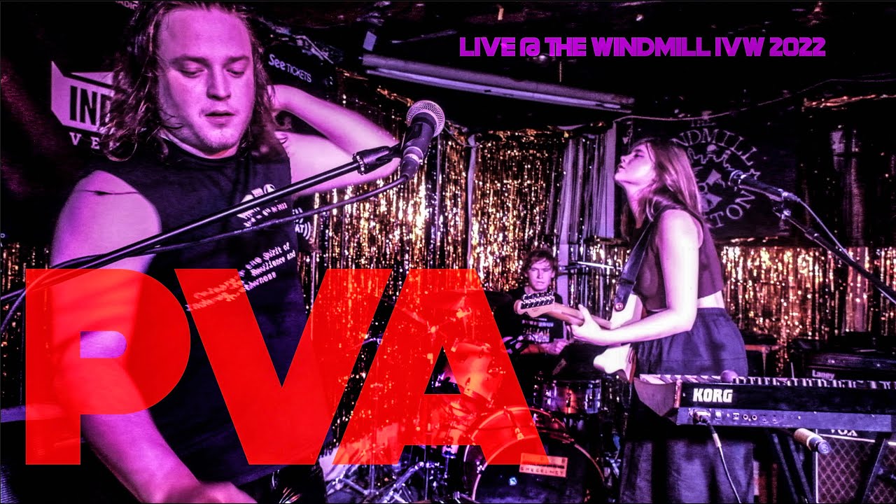 PVA Live at The Windmill IVW 2022