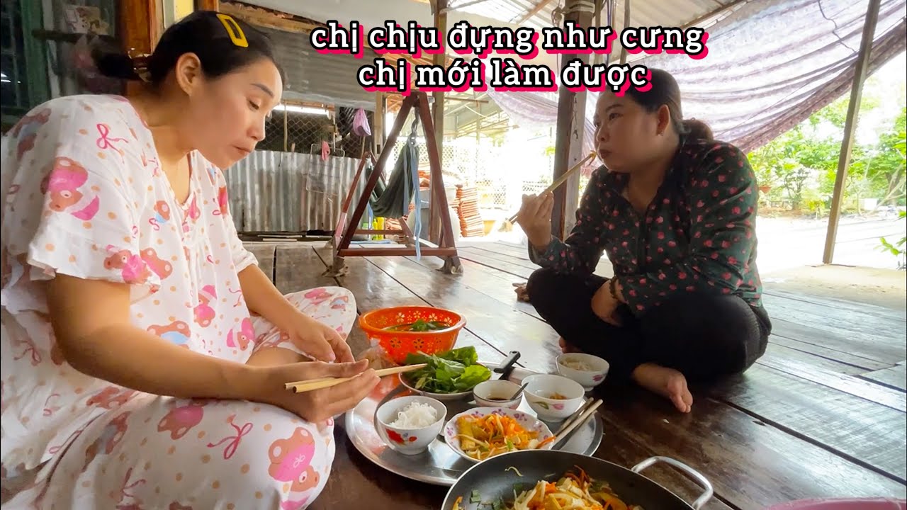 #822 Bữa Giờ Về Nấu Cơm Rồi 2 Chị Em Tâm Sự Hôm Nay Hết Nổi Lòng Làm Nghề Youtube Này Để Kiếm Tiền 