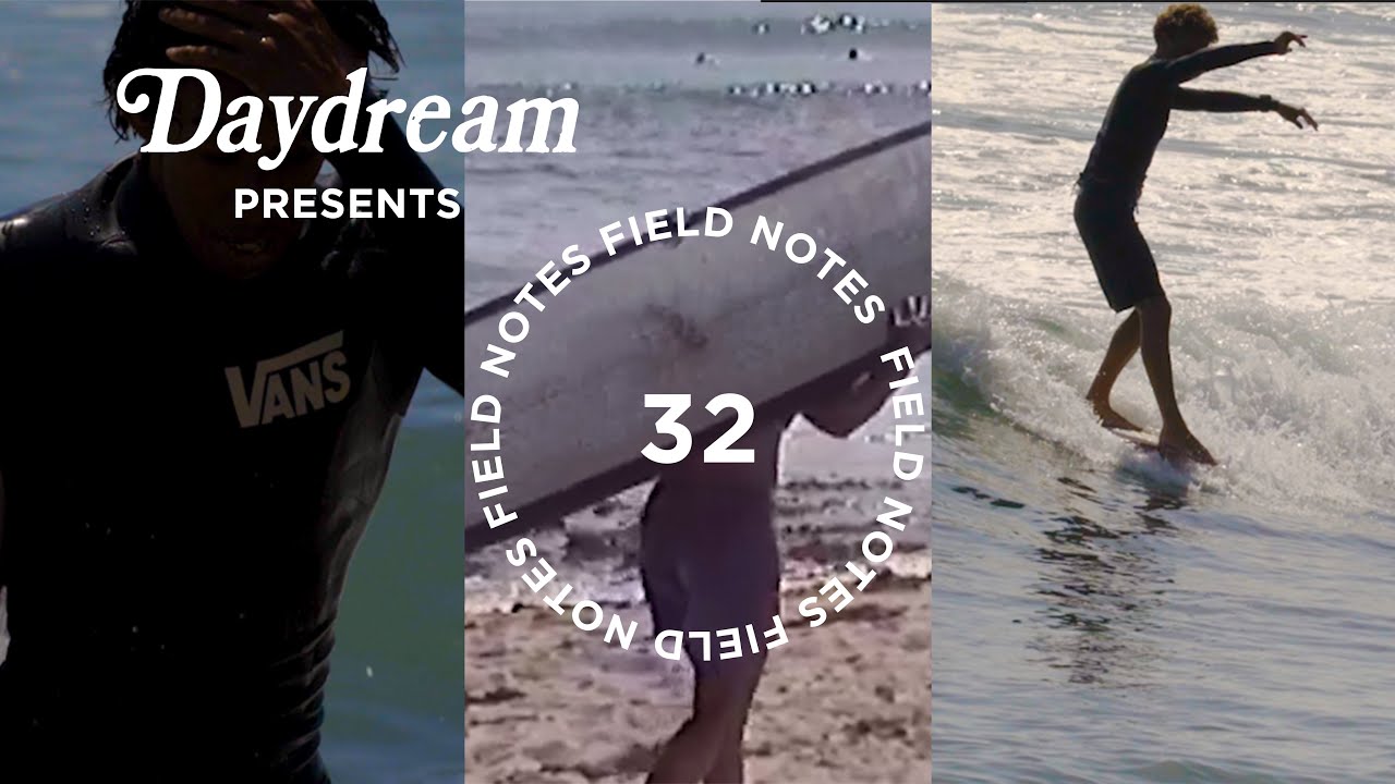 Field Notes 32
