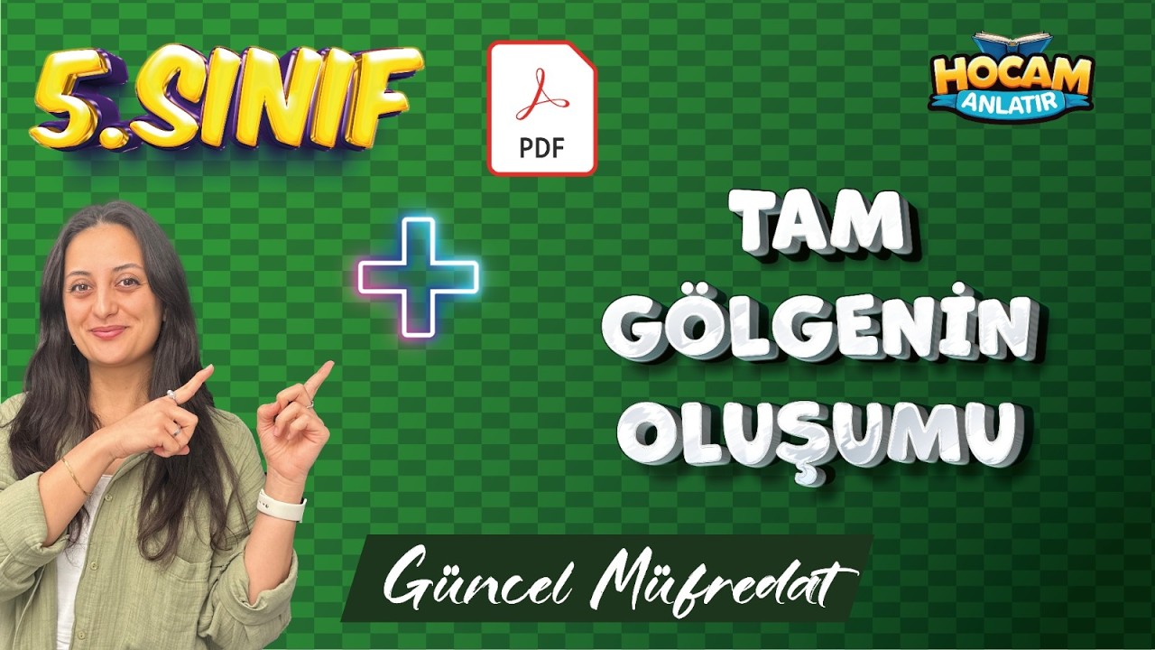 5. Sınıf Fen Bilimleri | Tam Gölgenin Oluşumu Konu Anlatımı ve Soru Çözümü #5sınıf #2026