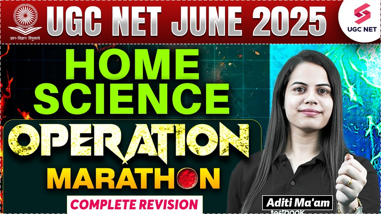 UGC NET Home Science Marathon Class 2025 | UGC NET Home Science Preparation By Aditi Ma'am