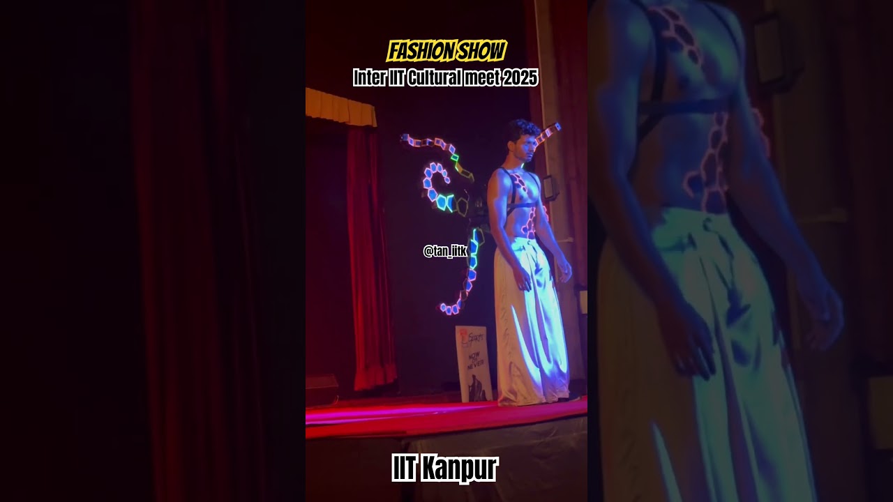 Day2: Fashion show , Inter IIT Cultural Meet 2025 #fashion #iit #iitkanpur #interiit #iitmotivation