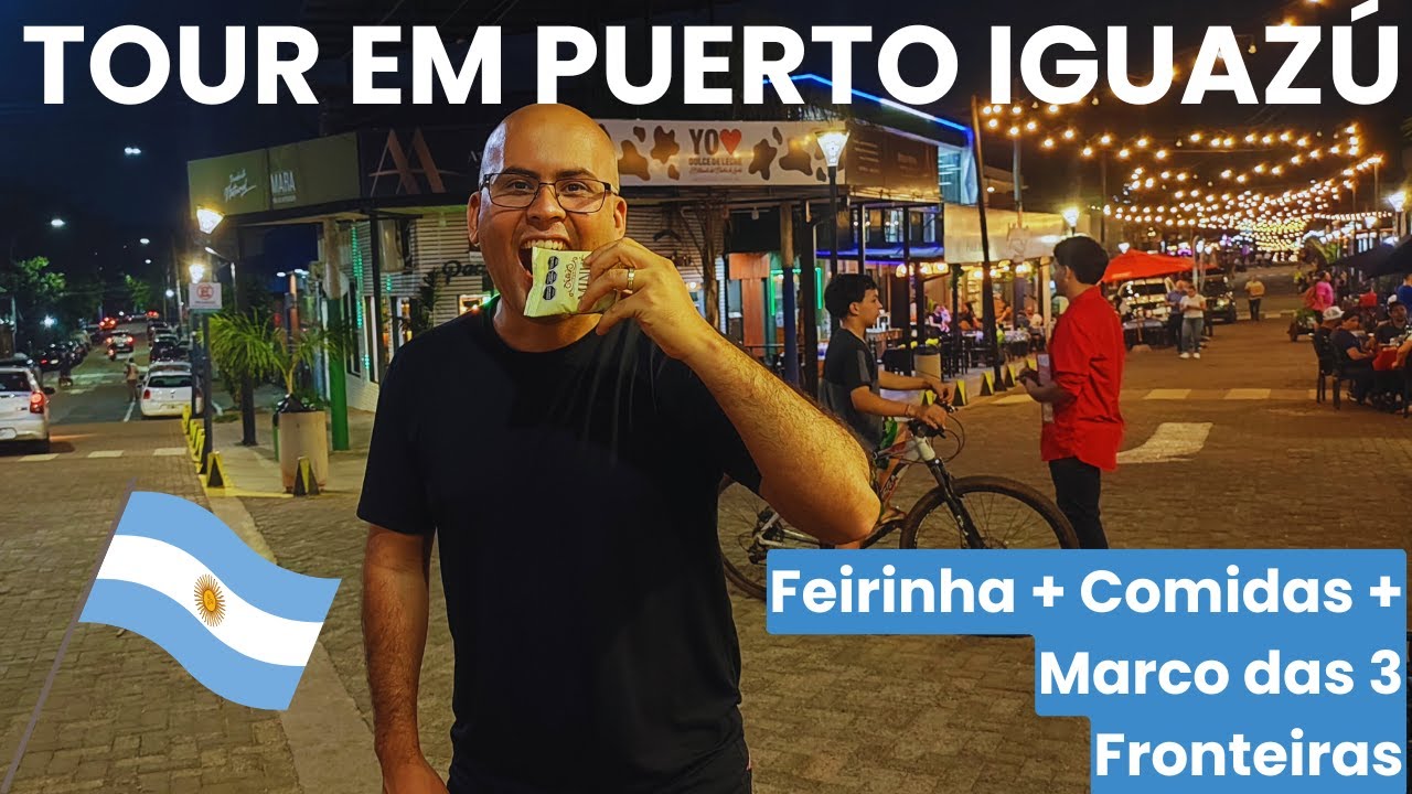 O que fazer em Puerto Iguazú 🇦🇷 | Feirinha, comidas típicas e Marco das Três Fronteiras