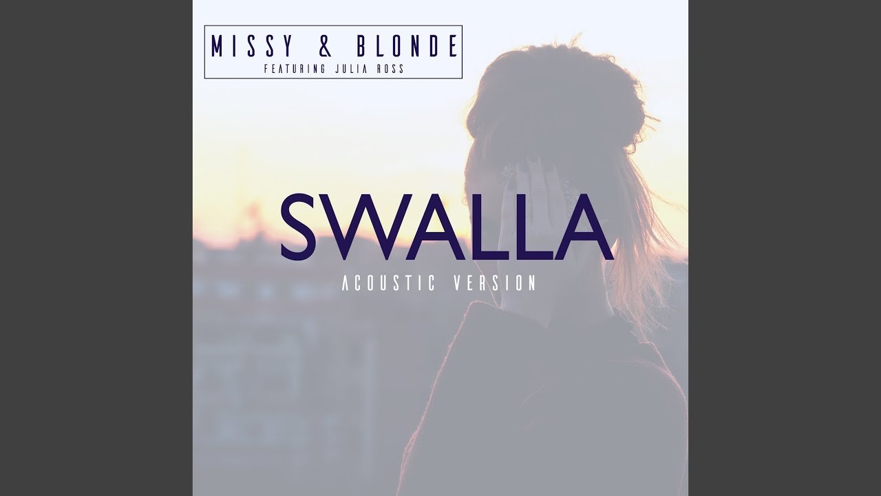 Swalla (Acoustic Version)