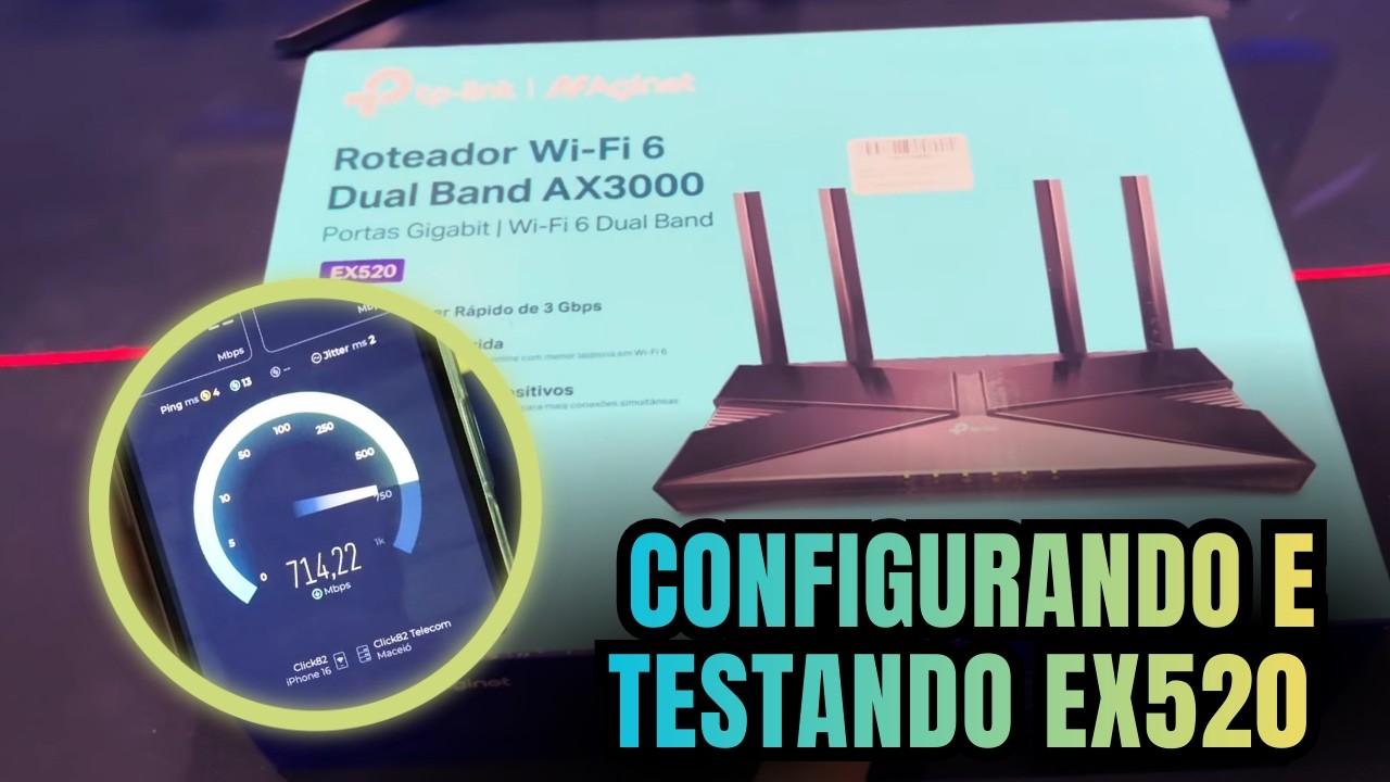 TP-LINK EX520 CONFIGURANDO E TESTANDO | DIA A DIA DE PROVEDOR