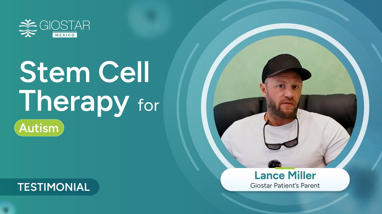 Discovering Possibilities: Stem Cell Therapy for Autism #GiostarMexico