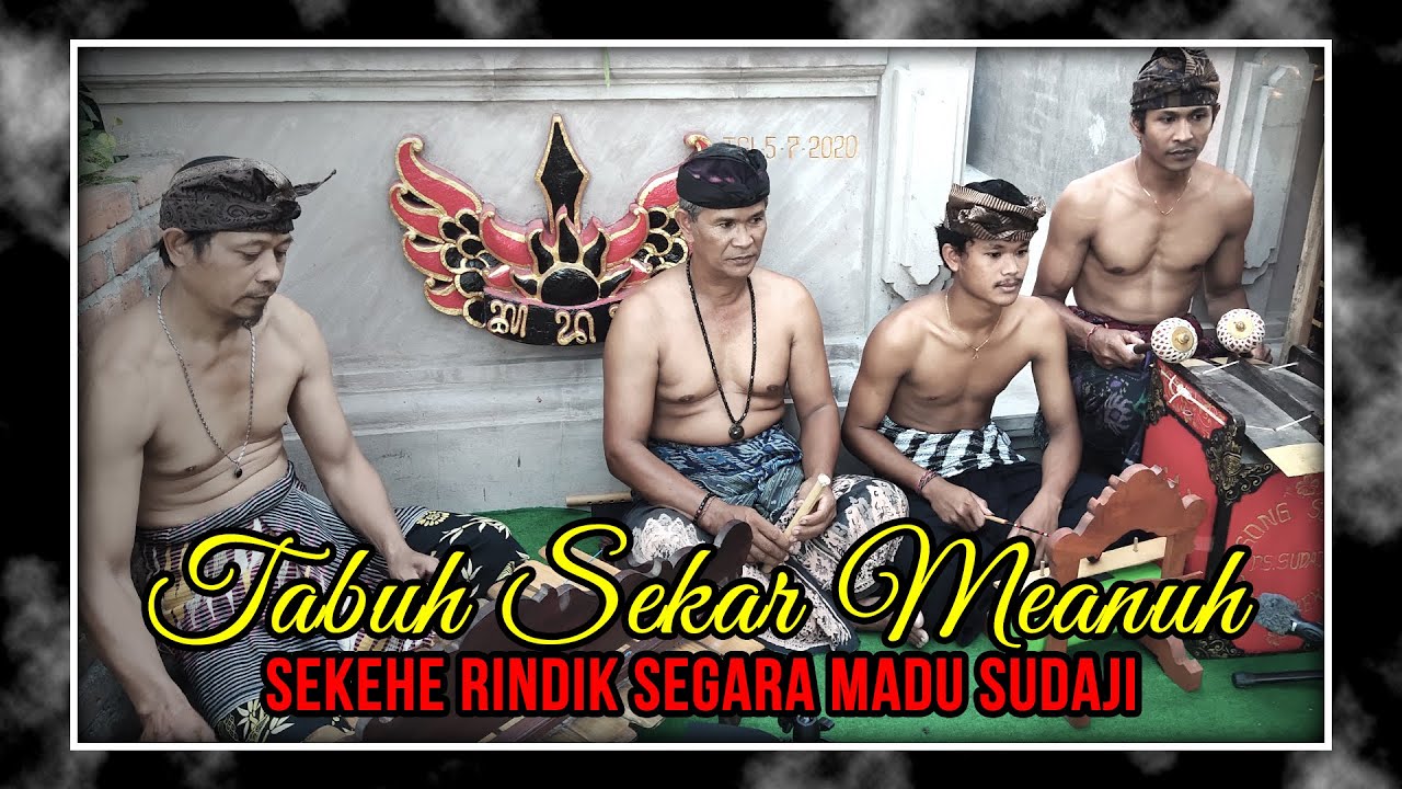 Tabuh Sekar Menuh - Sekehe Rindik Segara Madu - Rindik Tunggal Panggul Telu Desa Sudaji