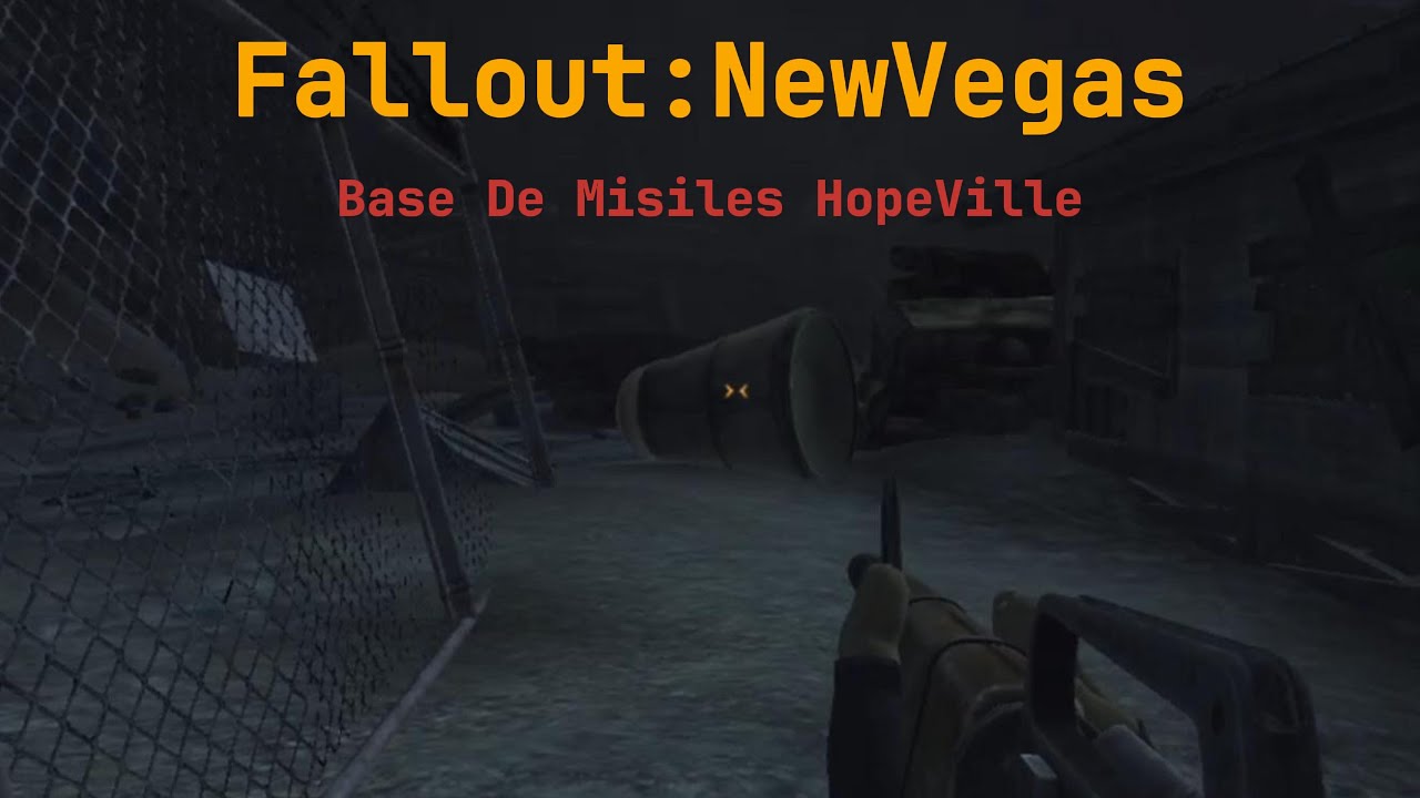 Fallout NV | Base De Misiles HopeVille (Fin, mi Final)