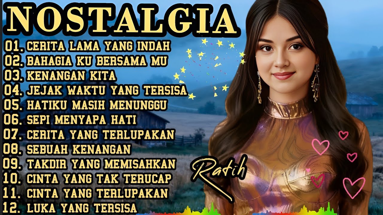 LAGU NOSTALGIA PALING SEDIH 😭 PATAH HATI 💔 TEMBANG KENANGAN VIRAL TERBARU 
