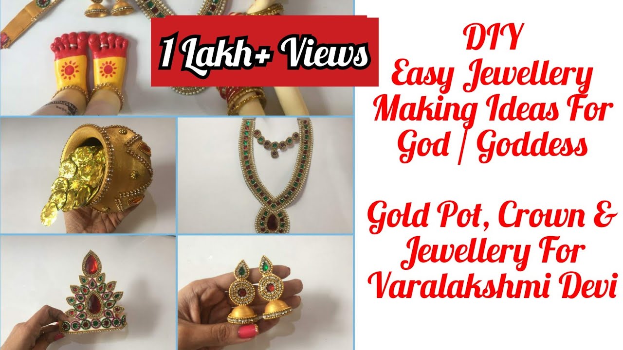 DIY: How To Make Jewellery For Varalakshmi Devi Idol | How To Make Crown, Gold Pot For Goddess Laxmi
