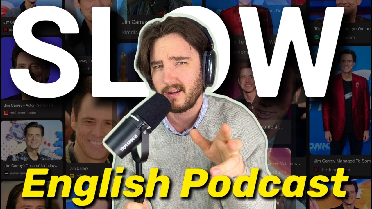 Slow English Podcast | Improve English with Slow, Clear, Easy English | The Jim Carrey Situation