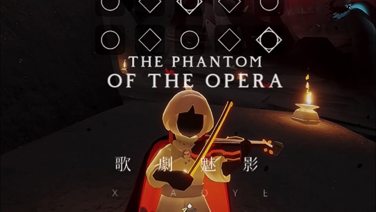[Sky Music] The Phantom of the Opera with Violin 歌劇魅影【sky光遇】