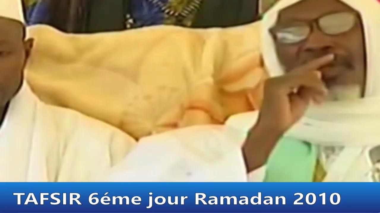 TAFSIR 6éme jour Ramadan 2010  CHEIKH MOUHIDINE ALPHA SAMBA DIALLO
