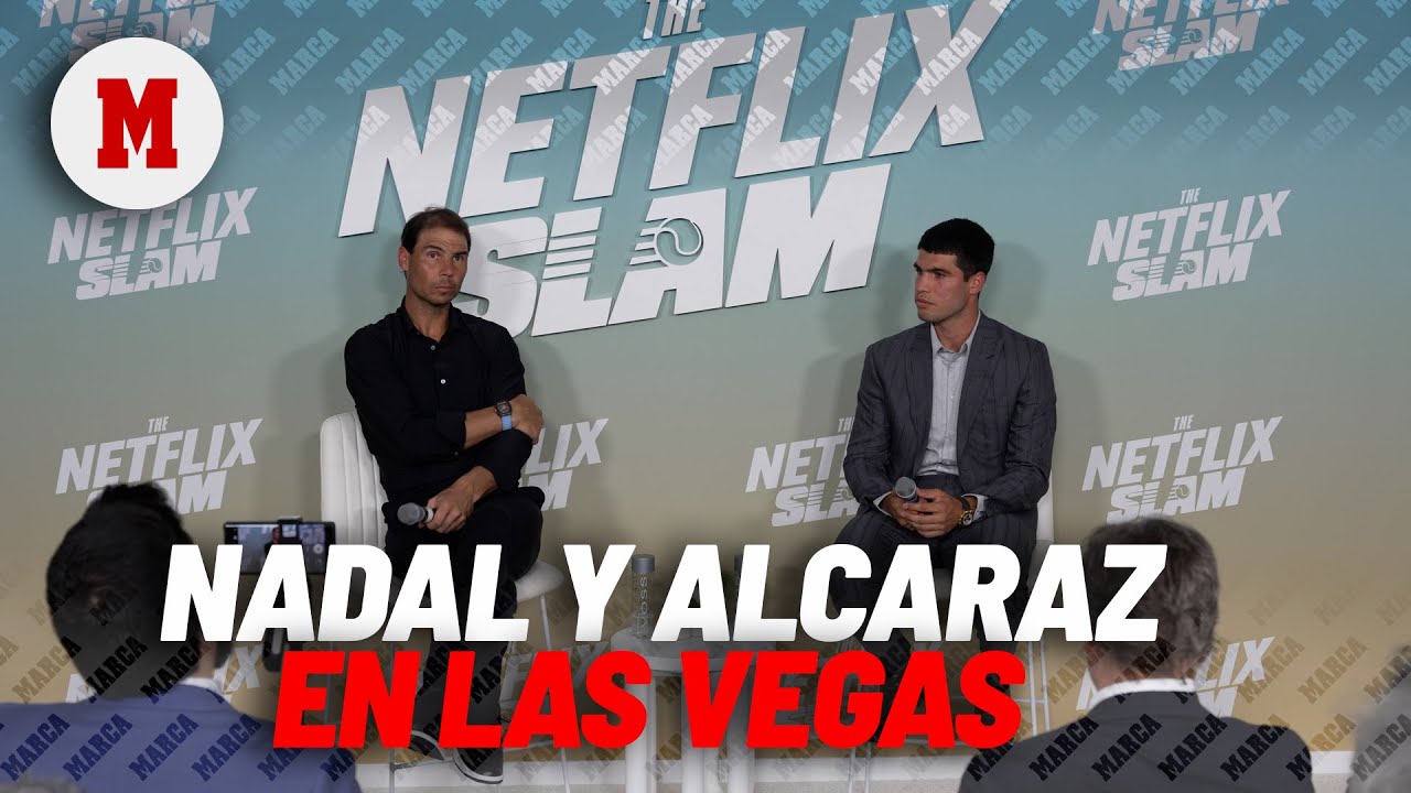 Nadal y Alcaraz en Las Vegas I MARCA