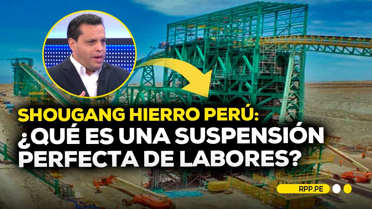 Suspensión perfecta en Shougang Hierro: ¿Derecho del empleador? #ECONOMIAXTODOS | ENTREVISTA