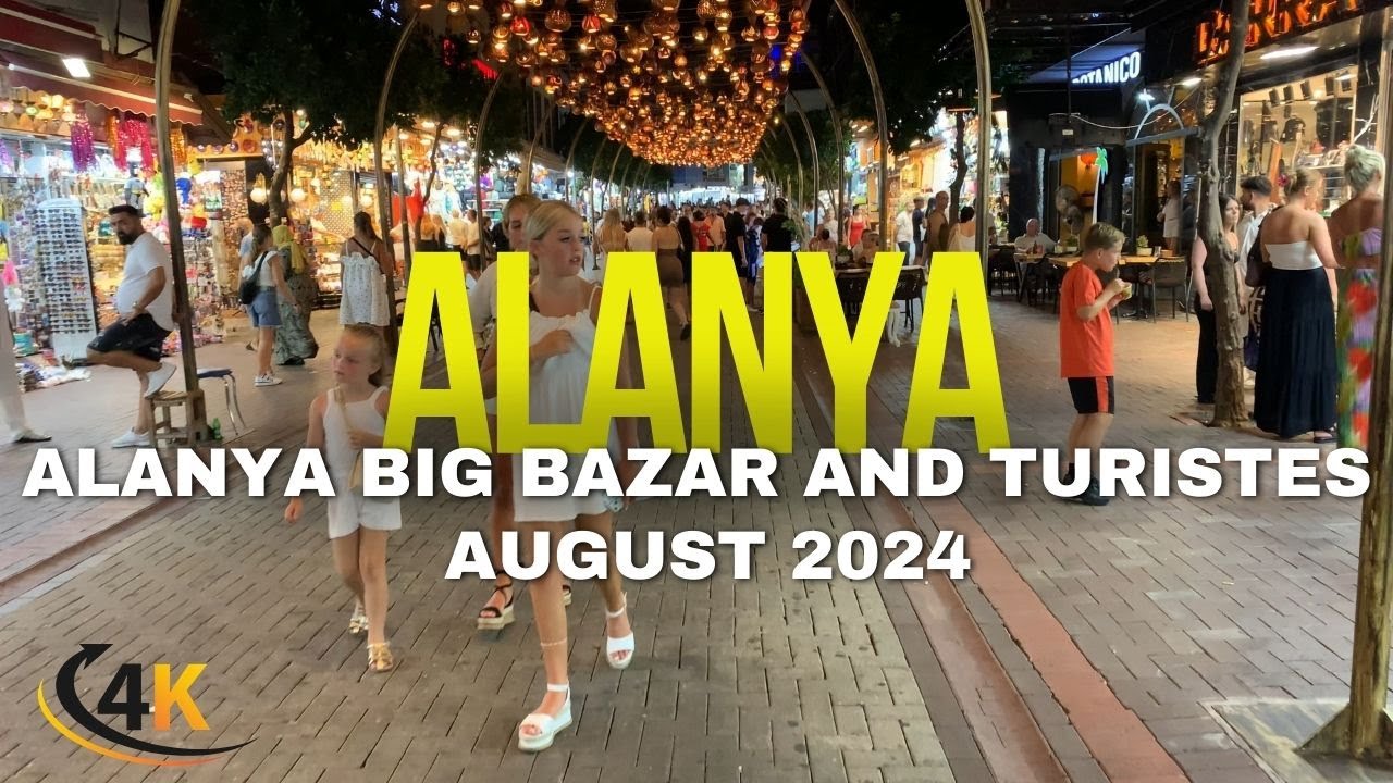 Alanya - Life and Walking in Alanya_Alanya Big bazar 2024