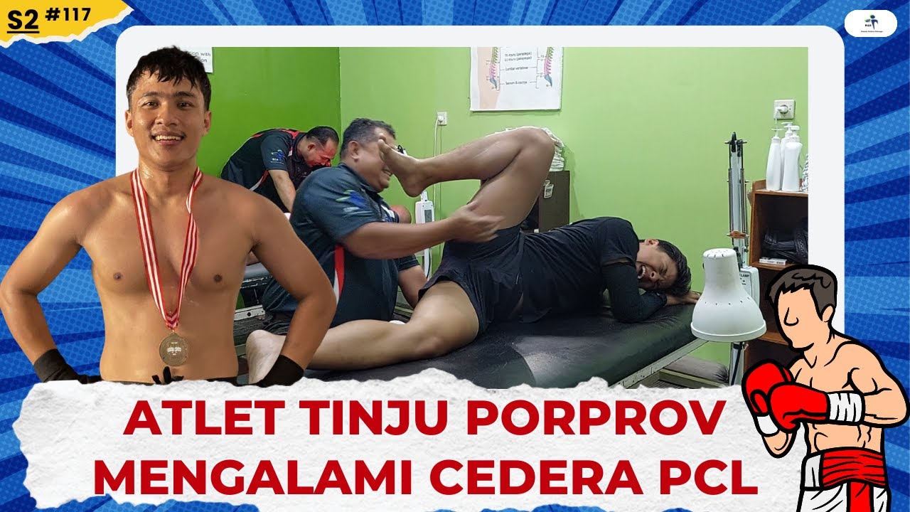 ATLET TINJU PORPROV MENGALAMI CEDERA PCL
