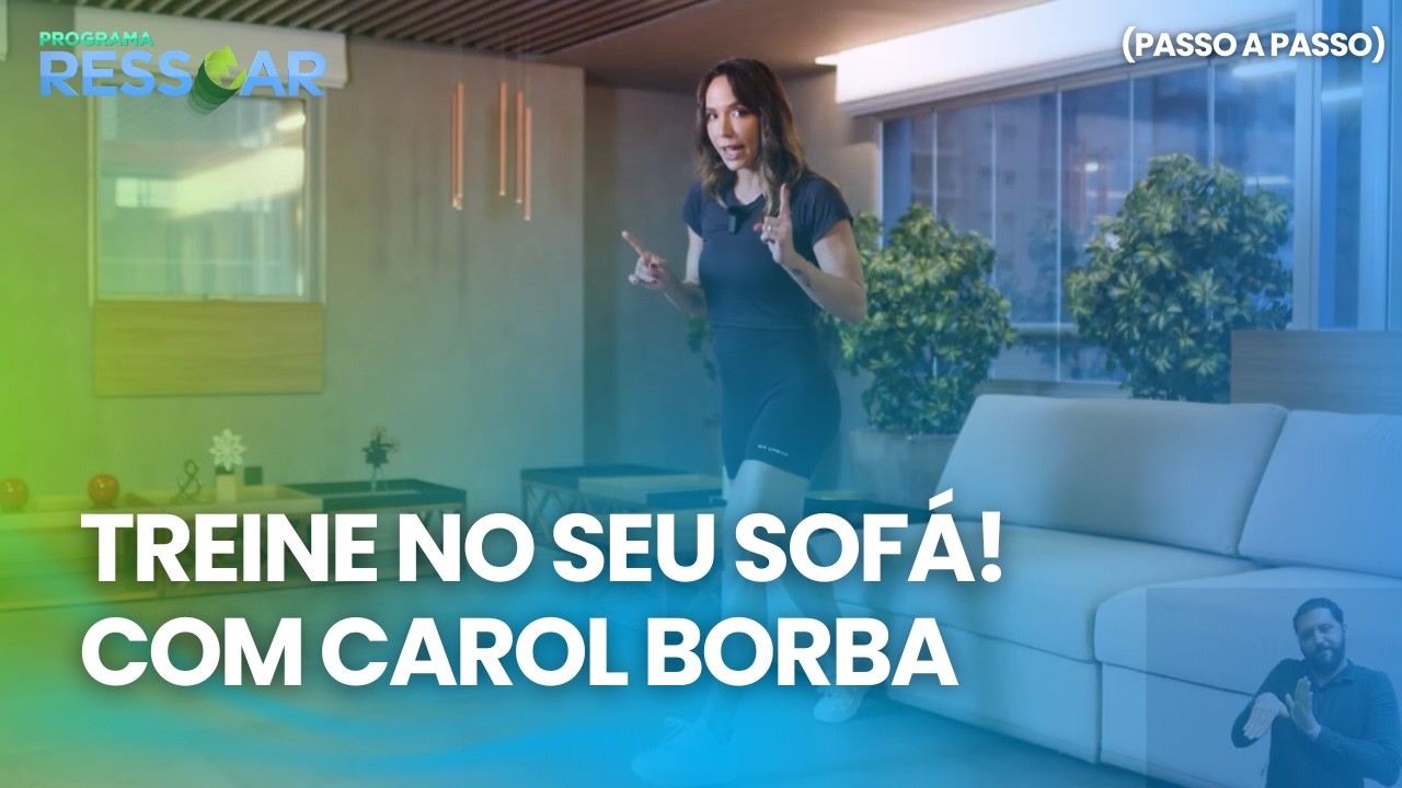Carol Borba: Treino Rápido em Casa usando apenas o SOFÁ (Agachamento, Braços e Core) | #ressoar