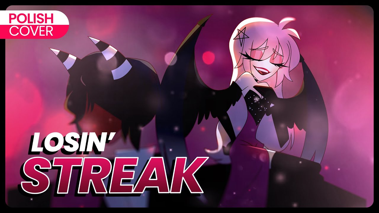 Losin' Streak PO POLSKU - Hazbin Hotel POLISH COVER
