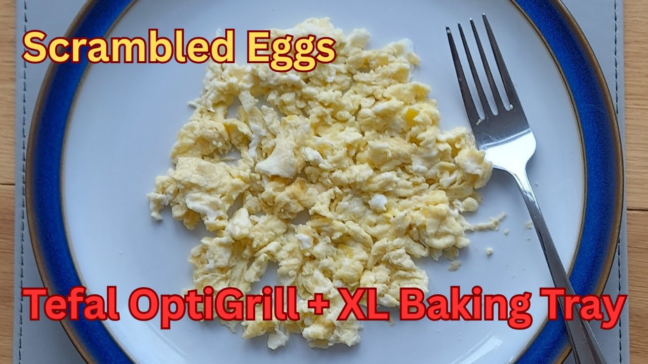 Tefal Optigrill + XL Scrambled Eggs