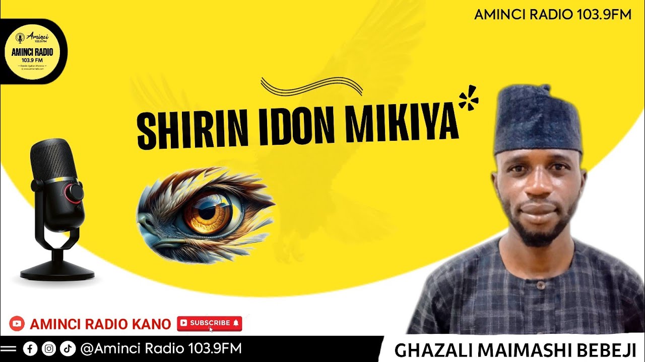 Shirin Idon Mikiya na Juma'a 31 October 2025, tare da Ghazali Maimashi Bebeji.