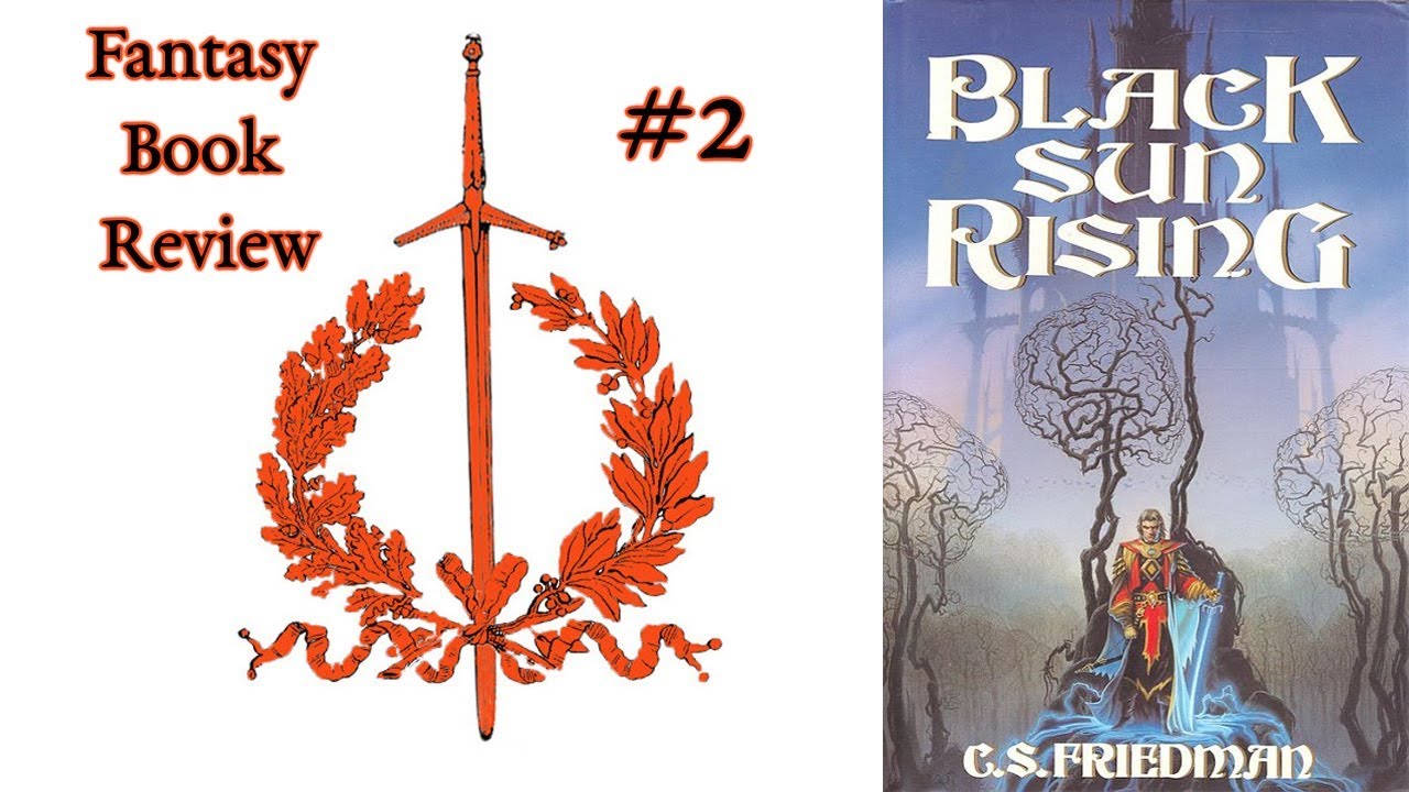 Black Sun Rising Fantasy Book Review