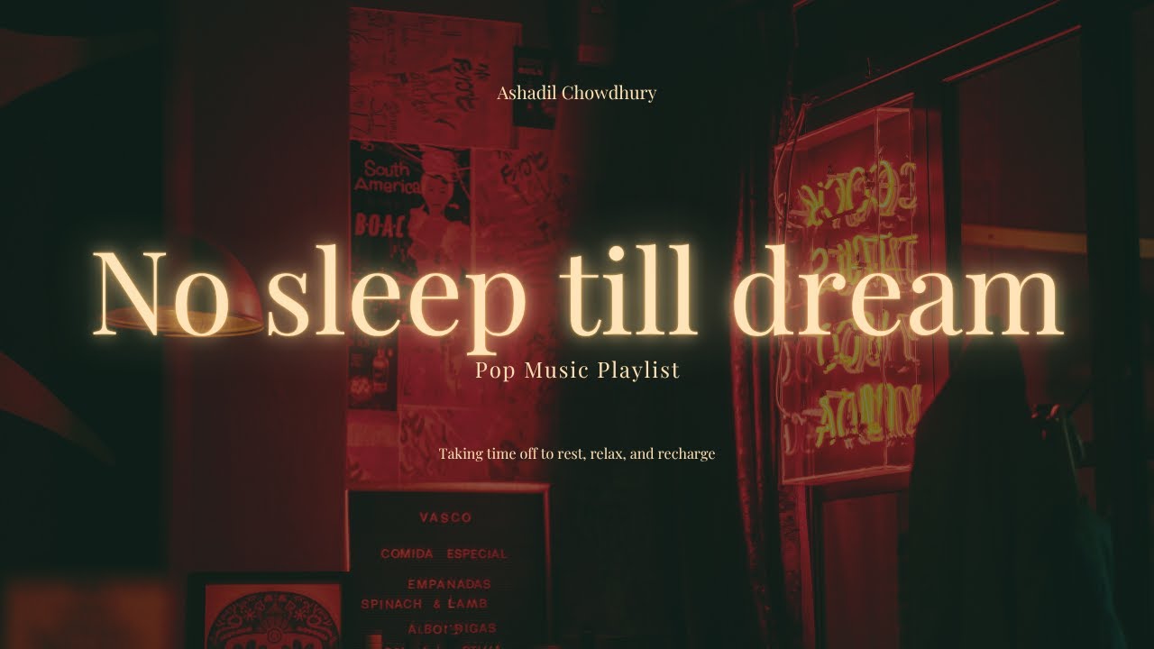 No Sleep till the dream - Official Music Video | New English Pop Songs 2025
