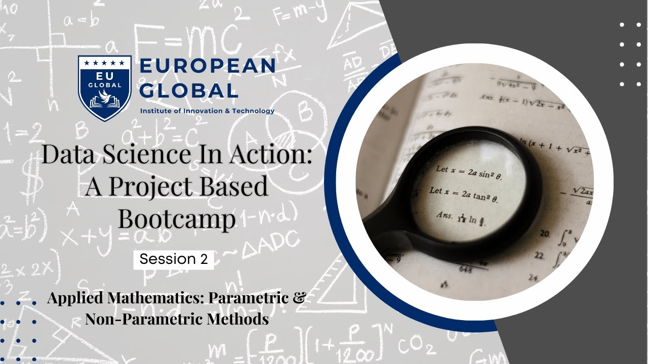 Data Science In Action: A Project Based Bootcamp | Session 2 - Applied  Mathematics #freebootcamp