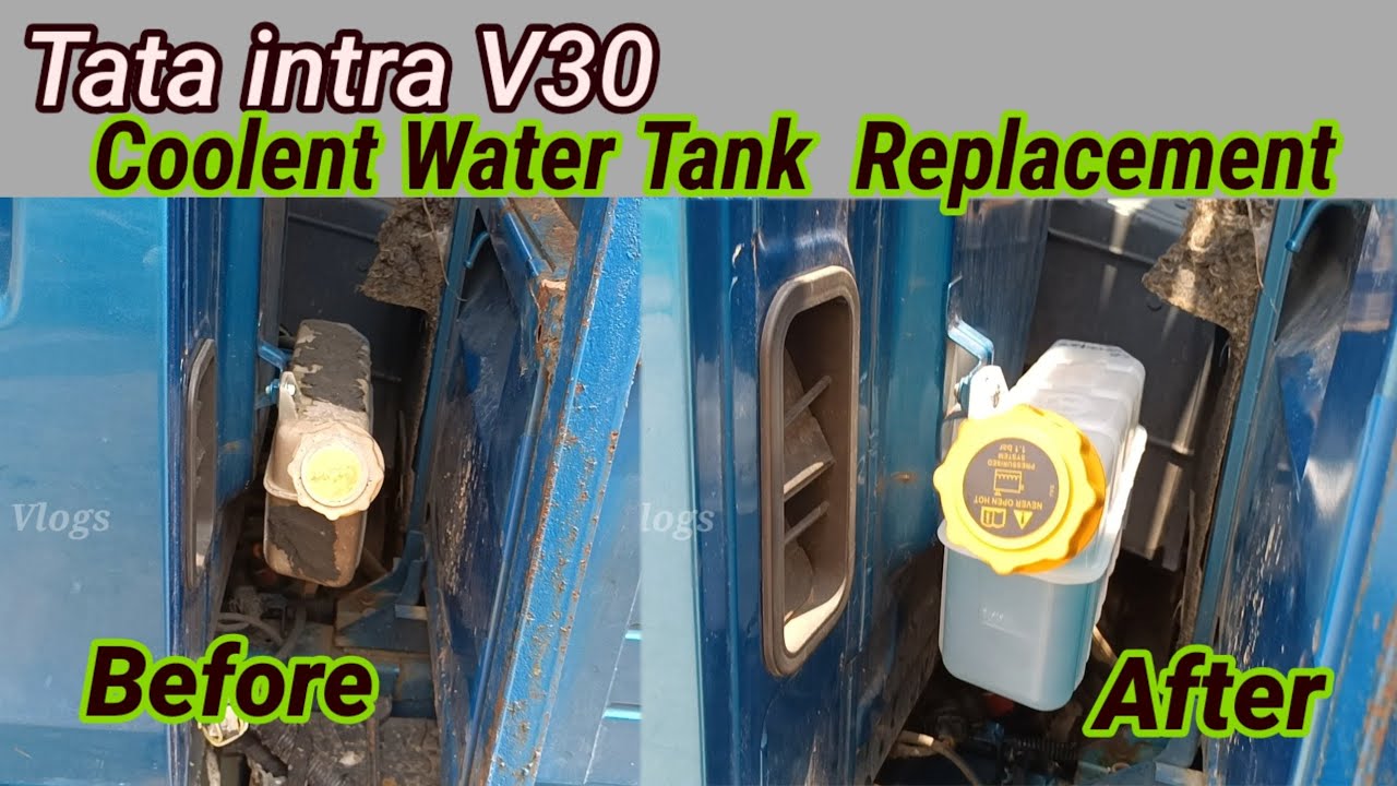 Tata Intra V30 || Coolent Water 💦 Tank Replacement || #intra