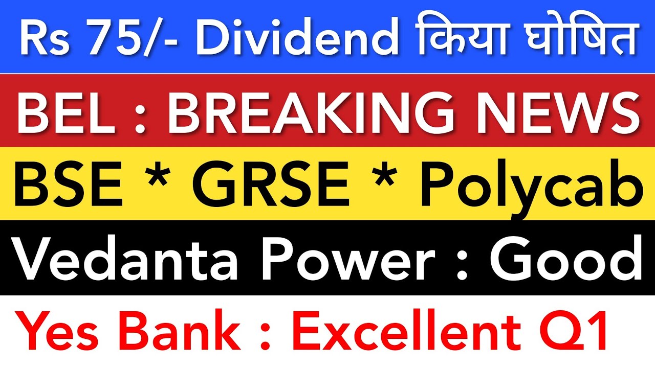 BEL SHARE 💥 BSE GRSE | YES BANK Q1 | VEDANTA POWER | POLYCAB