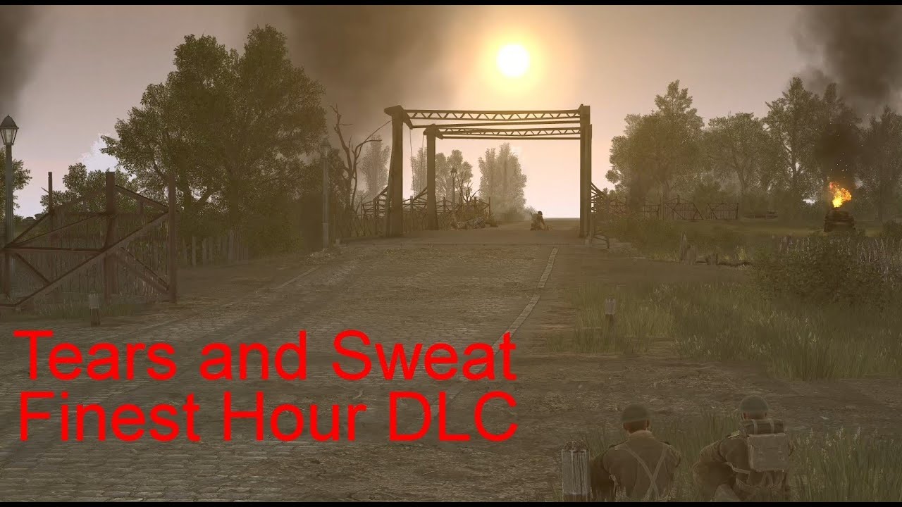 Tears and Sweat - GOH Finest Hour Campaign
