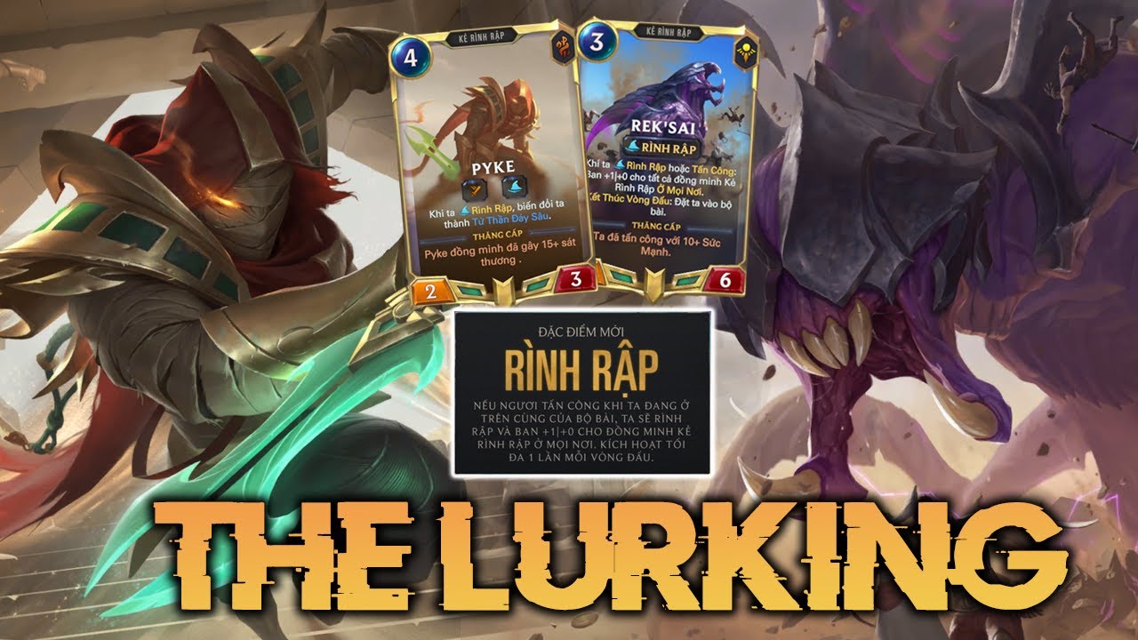 HƯỚNG DẪN BỘ BÀI HUYỀN THOẠI RUNETERRA : PYKE REK'SAI CHÚA TỂ RÌNH RẬP , DAME CỰC TO ,CLEAR CỰC MẠNH