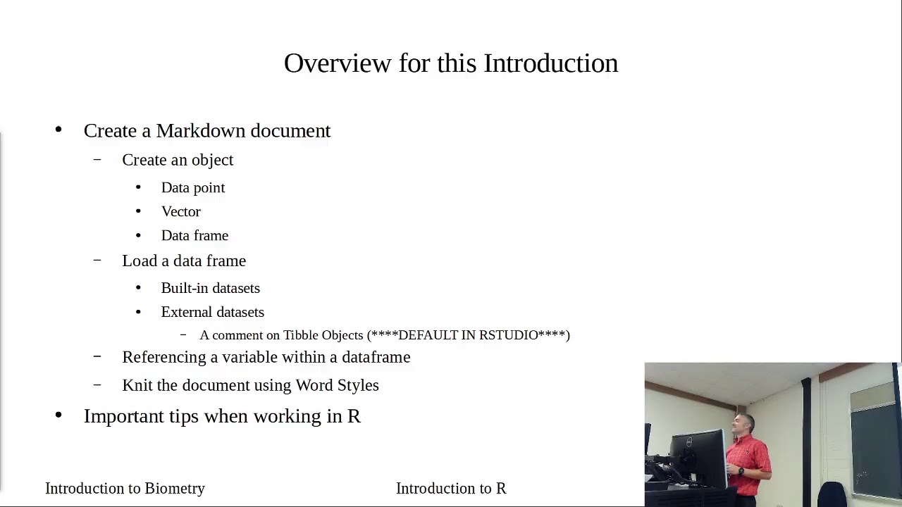Biometry Introduction and Overview of R