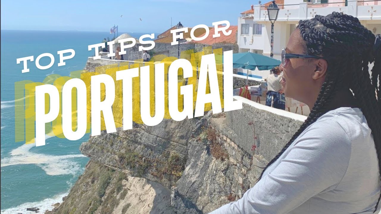 Top Tips for Black Travelers Visiting or Moving to Portugal