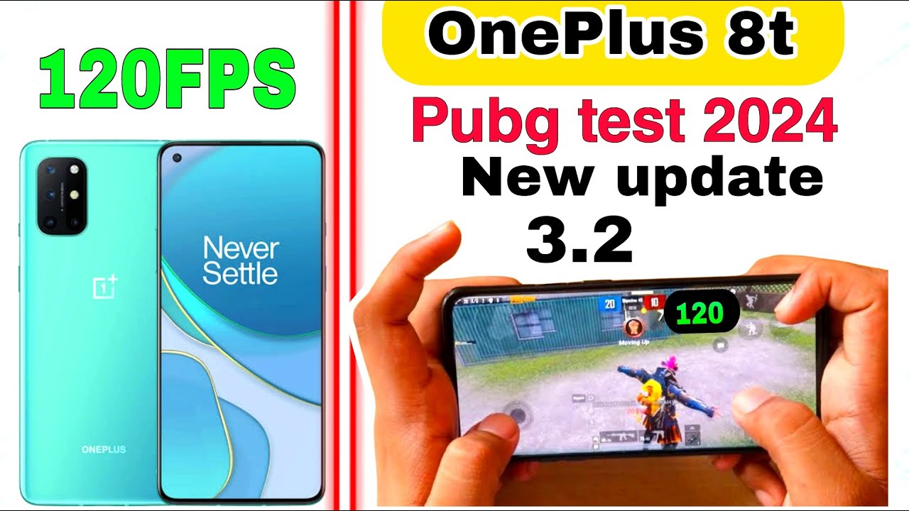 oneplus 8t pubg test 2024 🔥 | Oneplus 8t 120fps unlock 3.2 update | Oneplus 8t bgmi test new update.