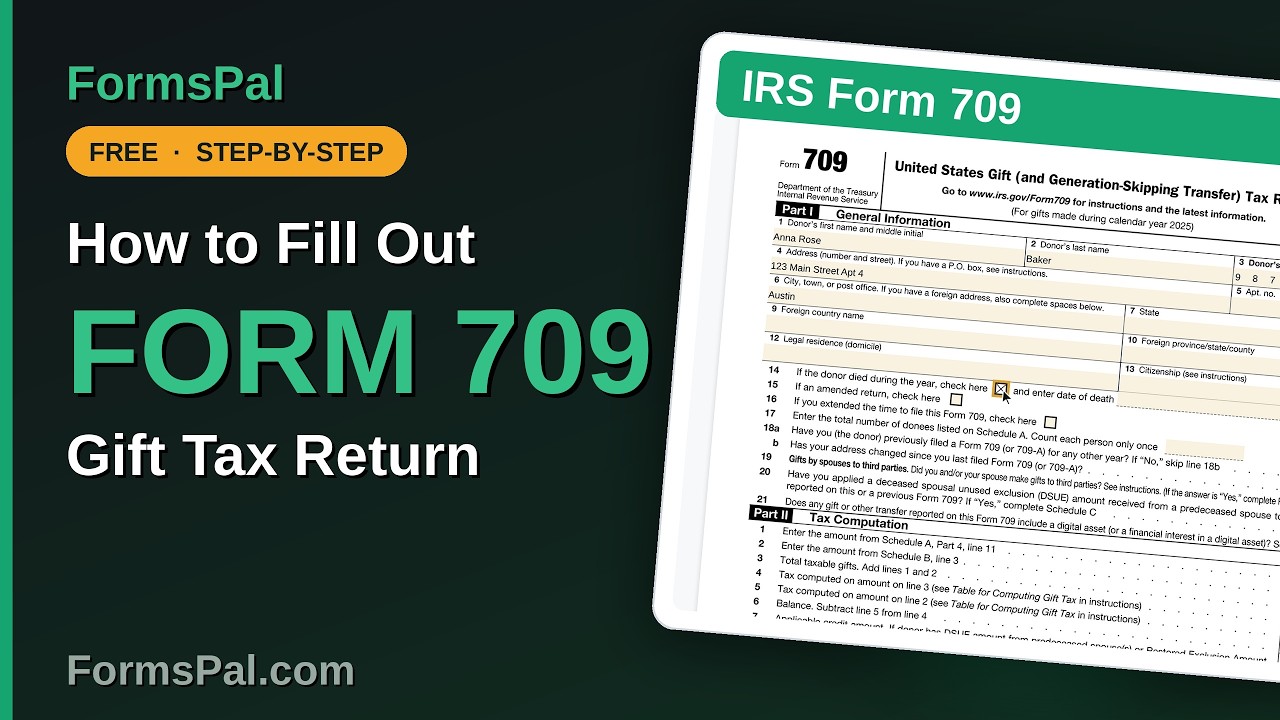 How to Fill Out IRS Form 709: Gift Tax Return