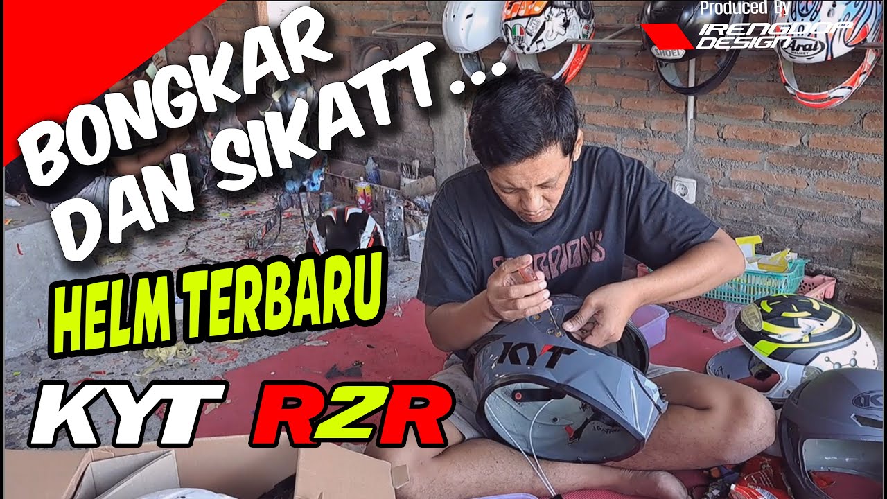 BONGKARR DAN SIKAT HELM TERBARU KYT R2R