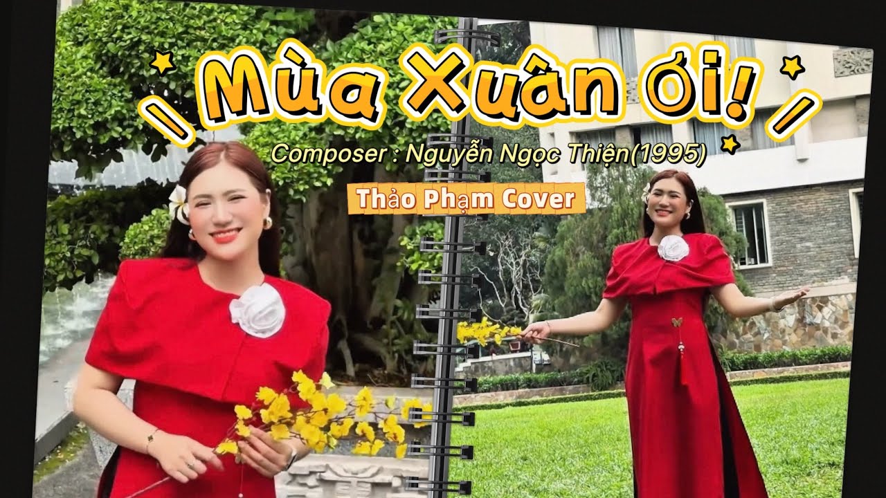MÙA XUÂN ƠI - Cover | THẢO PHẠM | VERSION TẾT 2026 | Xuân xuân ơi xuân đã về… 