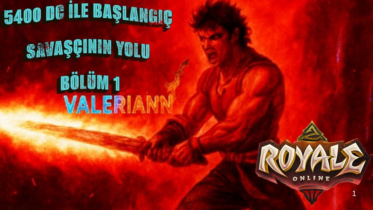 ROYALE ONLİNE SAVAŞÇININ YOLU BÖLÜM 1