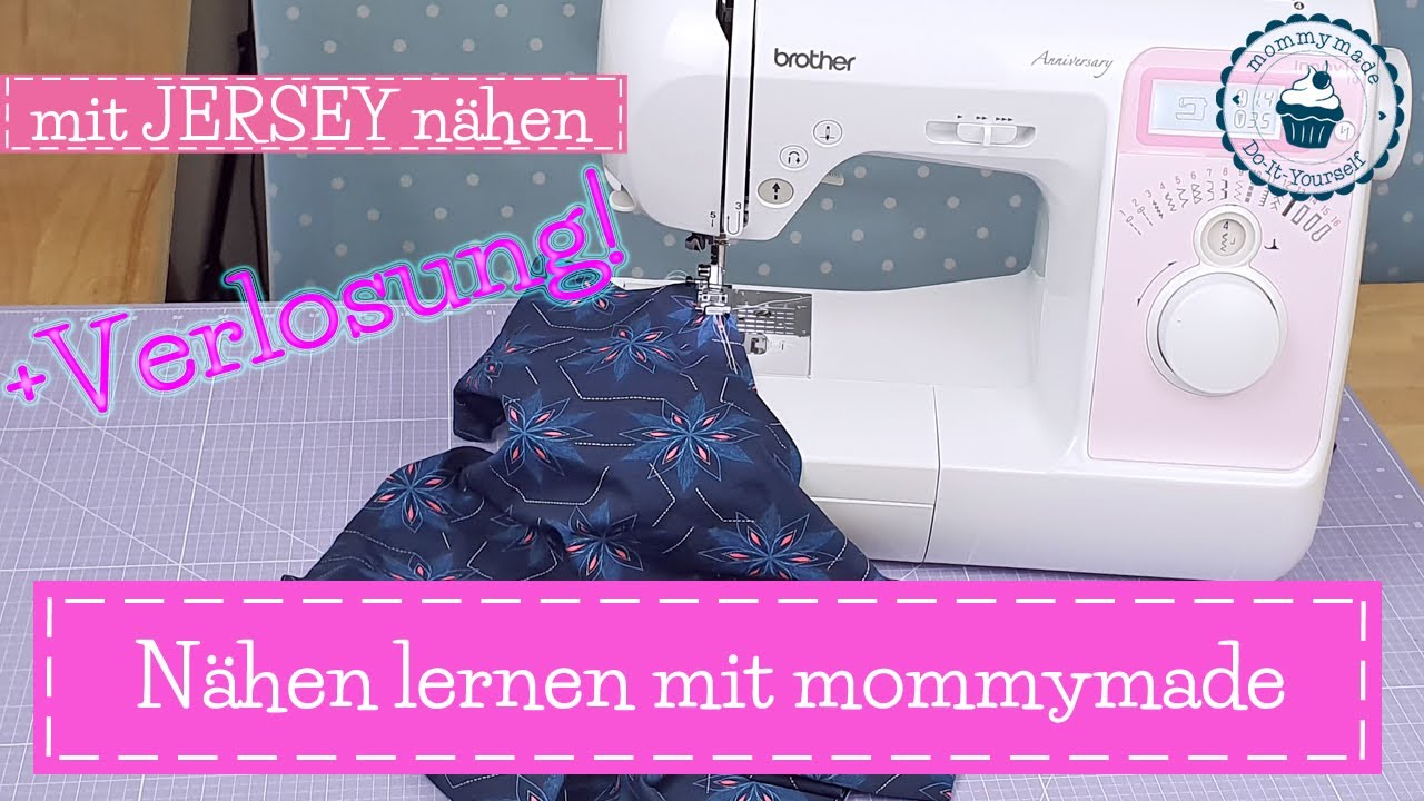 Jersey nähen mit der Nähmaschine | elastische Stoffe | Nähen lernen | Nähen mit Kindern | mommymade