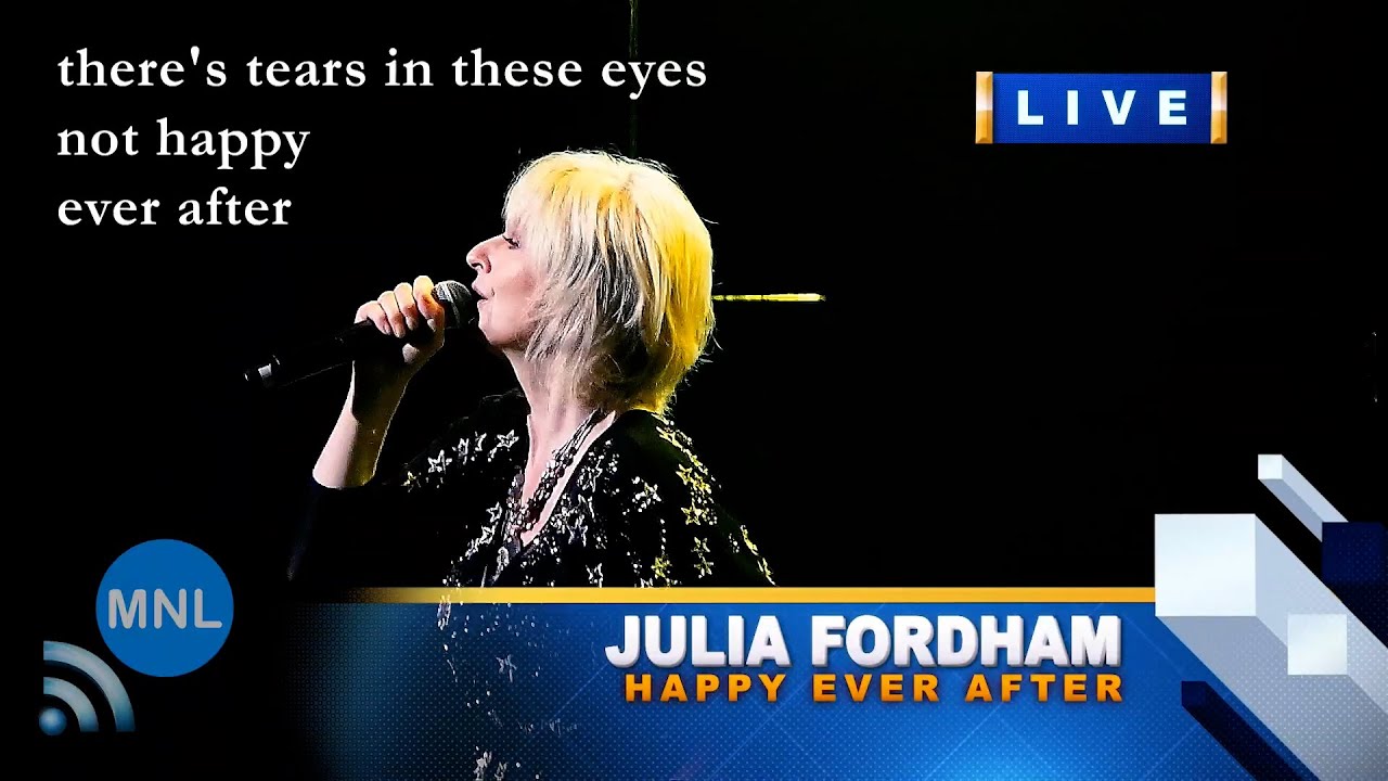[UNPLUGGED] HAPPY EVER AFTER (Julia Fordham) Momentum Live MNL