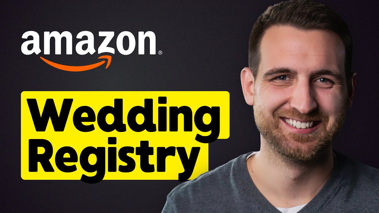 How to Make a Wedding Registry on Amazon