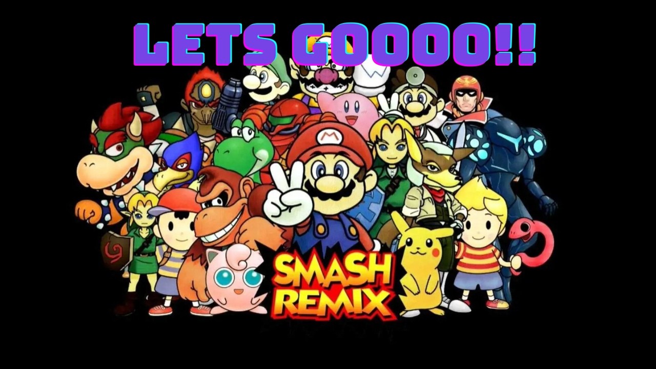 SMASH BROS REMIX KIND OF DAY!!!